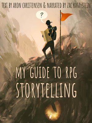 cover image of My Guide to RPG Storytelling